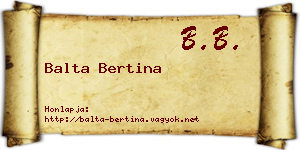 Balta Bertina névjegykártya